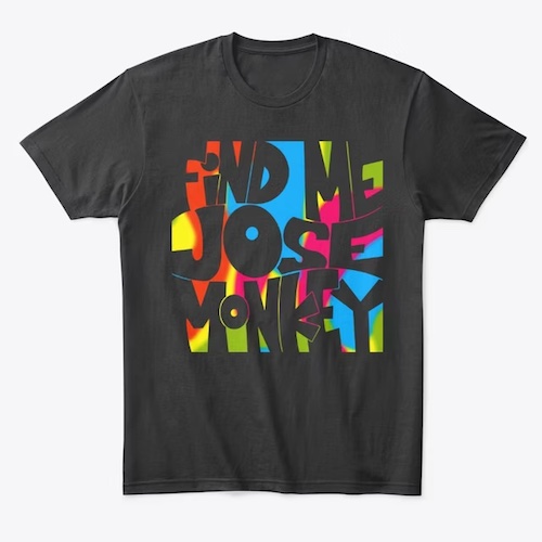 josemonkey T-shirt image